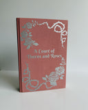 Special Edition A Court of Thorns and Roses Rebound