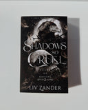 Shadows So Cruel