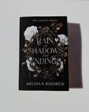 Rain of Shadows and Endings